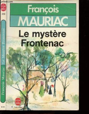 El misterio Frontenac, Mauriac